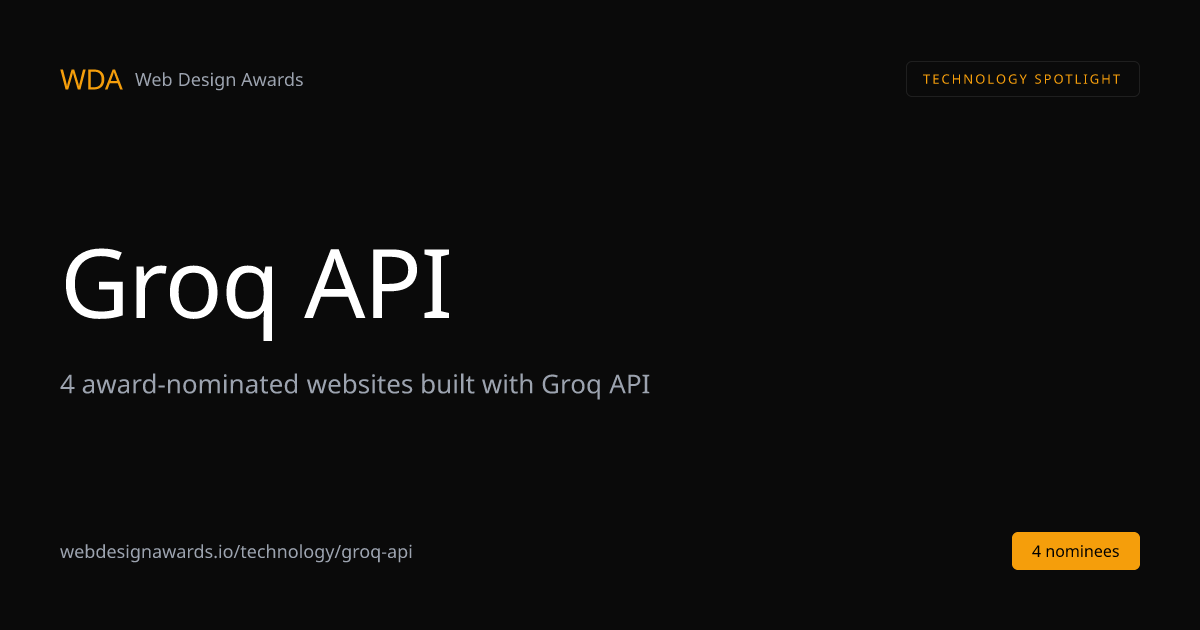 Award-Winning Groq API Websites (2026) — 2 Nominees | Web Design Awards ...