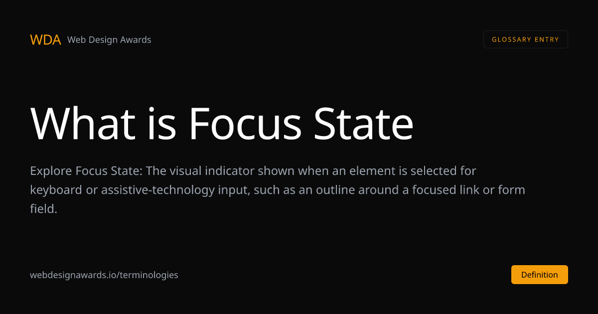 What is Focus State in Web Design | Web Design Awards | Web Design Awards